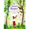 The Forest Keeper - Ishita Jain, Rina Singh