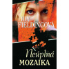 Neúplná mozaika - 2.vydání - Joy Fieldingová