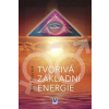 Tvořivá základní energie - Nika Šťastná