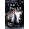 Noční partie Hraj o svůj osud - Stella Tack