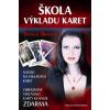 Škola výkladu karet - Stanley Bradley