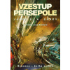 Vzestup Persepole (James S. A. Corey)