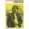 Psychotic Reactions and Carburetor Dung - Lester Bangs