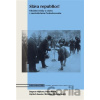 Sláva republice! - Dagmar Hájková