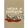 Válka a terpentýn - Stefan Hertmans