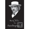 Mark Twain Autobiografie… (Mark Twain)