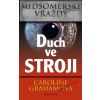 Midsomerské vraždy: Duch ve stroji - Caroline Grahamová