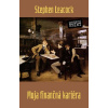 Moja finančná kariéra - Stephen Leacock