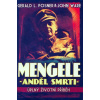 Mengele - Anděl smrti - Ware John Posner Gerald L.,