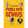 Mysli ako génius - Brasseur Philippe