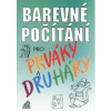 Barevné počítání pro prv… (M. Nevyhoštěná)
