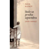 Stalo sa prvého septembra (alebo inokedy) - Pavol Rankov