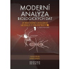Moderní analýza biologických dat 1 - MArek Brabec, Stanislav Pekár