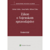 Zákon o Vojenskom spravodajstve komentár - Adrián Vaško Juraj Kulik Róbert Čuha