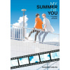 The Summer With You: The Sequel (My Summer of You Vol. 3) Nagisa Furuya