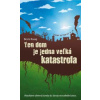 Ten dom je jedna veľká katastrofa - Boris Kasaj