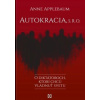 Autokracia, s. r. o.
