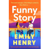 Funny Story - Emily Henry
