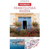 Francouzská Riviéra - Poznejte