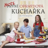 Moje první opravdová kuchařka - Drahokoupilová Ája