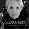 Balsom Alison - Royal Fireworks [CD]