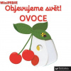 Svojtka & Co. MiniPÉDIA Objavujeme svet! Ovocie (4381)