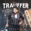 Trauffer: Heubode - Trauffer, Trauffer