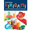 Kirigami - viac ako 100 nápadov na vystrihovanie - Krčmár Karol
