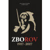 Zborov 1917-2017 (Milan Mojžíš; Michal Rak)