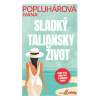 Sladký taliansky život - Ivana Popluhárová - online doručenie