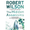 The Hidden Assassins - Robert Wilson