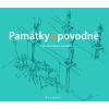 Památky a povodně Klára Nedvědová 2020 (E-kniha)