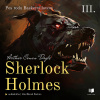 Sherlock Holmes 3: Pes rodu Baskervillovcov