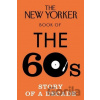 The New Yorker Book of the 60s - Penguin Books