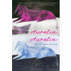 Aurelia, Aurelia - Kathryn Davis