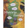 História Európy - Putovanie v obrazoch - Renáta Fučíková
