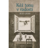 Kéž tonu v radosti