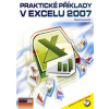 Praktické příklady v Excelu 2007 + CD