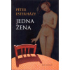 Jedna žena - Péter Esterházy