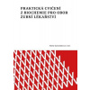 Praktická cvičení z biochemie pro obor zubní lékařství - Galandáková Adéla