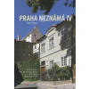 Praha neznámá IV