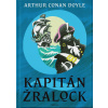 Kapitán Žralock - Sir Arthur Conan Doyle