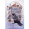 House of Light and Ether