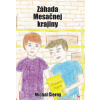 Záhada Mesačnej krajiny - Michal Čierny