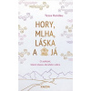 Hory, mlha, láska a já - Tessa Randau
