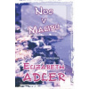 Noc v Malibu
