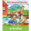 E-kniha Měli dinosauři blechy? - Zdeněk Táborský, Pavlína Táborská (ilustrátor)