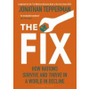 The Fix - Jonathan Tepperman, Bloomsbury Publishing