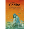 Na brehu Rio Piedra som… (Paulo Coelho)