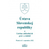 Ústava Slovenskej republiky a Listina základných práv a slobôd - Kolektív autorov